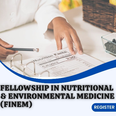 Fellowship in Nutrition and Environmental Medicine