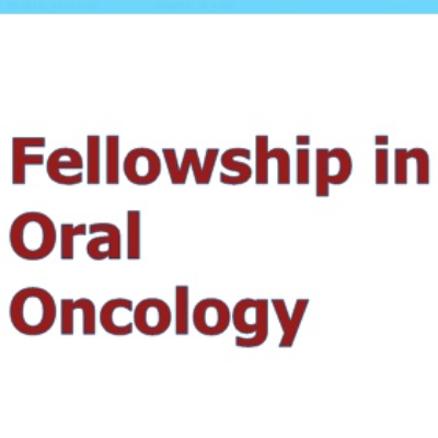 Fellowship in Oral Oncology